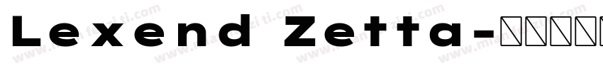 Lexend Zetta字体转换
